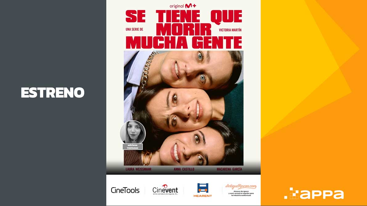Estreno De La Serie Se Tiene Que Morir Mucha Gente En Movistar Plus estreno-de-la-serie-se-tiene-que-morir-mucha-gente-en-movistar-plus